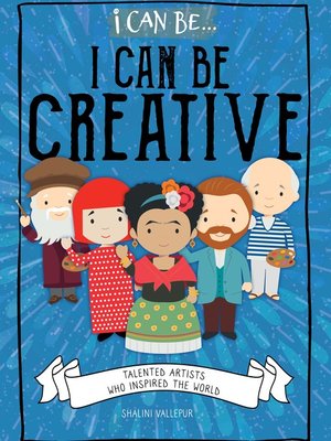 cover image of I Can Be Creative